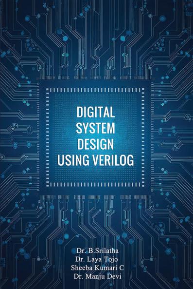Digital System Design Using Verilog