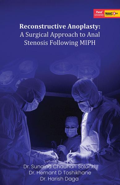 RECONSTRUCTIVE ANOPLASTY A SURGICAL APPROACH TO ANAL STENOSIS FOLLOWING MIPH