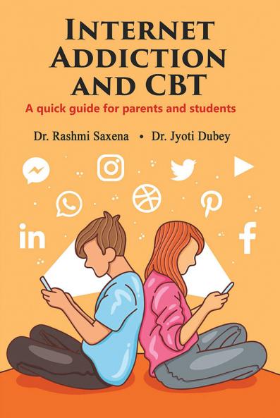 INTERNET  ADDICTION  AND CBT A quick guide for parents and students