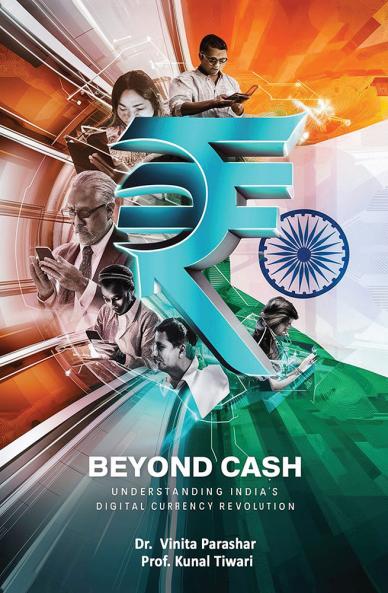Beyond Cash: Understanding India's Digital Currency Revolution