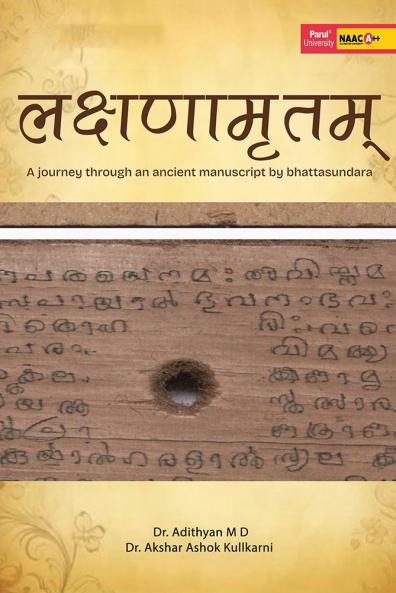 Laksshnamritam A Journey Through An Ancient Manuscript By Bhattasundara