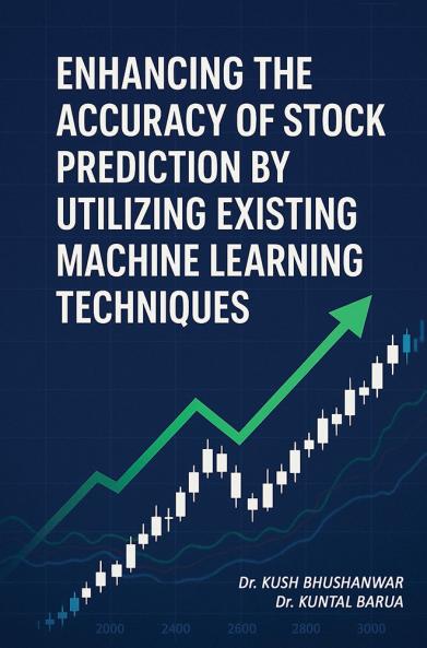 Enhancing The Accuracy of Stock Prediction by Utilizing Existing Machine Learning Techniques