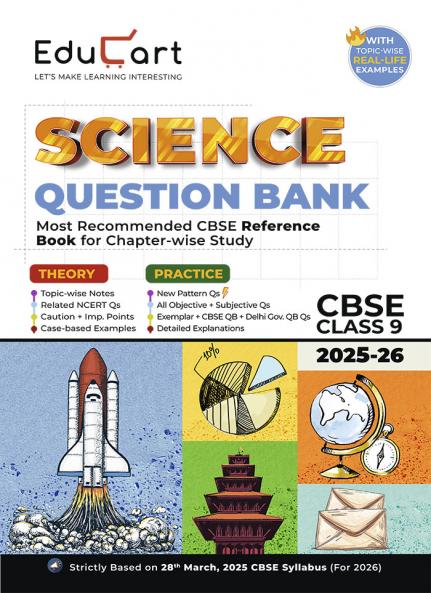 Educart CBSE Question Bank Class 9 Science 2025-26 on new Syllabus 2026 (Most Recommended NCERT based Reference Book)