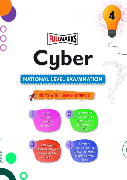 Full Marks Cyber NLE Olympiad Prep Book for Class 4: Aligned with Bloom's Taxonomy NCERT Syllabus HOTS and Model Test Papers | Strengthens Problem-Solving Skills | Ideal for 2025 & 2026 Olympiads