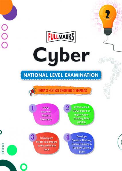 Full Marks Cyber NLE Olympiad Prep Book for Class 2: Aligned with Bloom's Taxonomy NCERT Syllabus HOTS and Model Test Papers | Strengthens Problem-Solving Skills | Ideal for 2025 & 2026 Olympiads