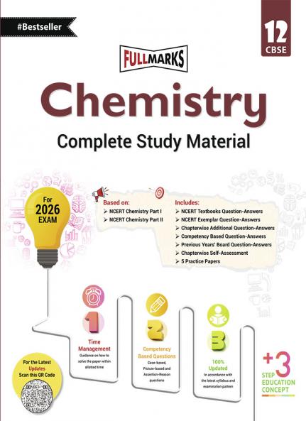 Full Marks Chemistry Complete Study Material Class 12 | Based on Latest NCERT Textbook Chemistry (Part 1 & 2) and CBSE Syllabus | Includes Chapterwise Summary Solved Q/A Practice Papers and More