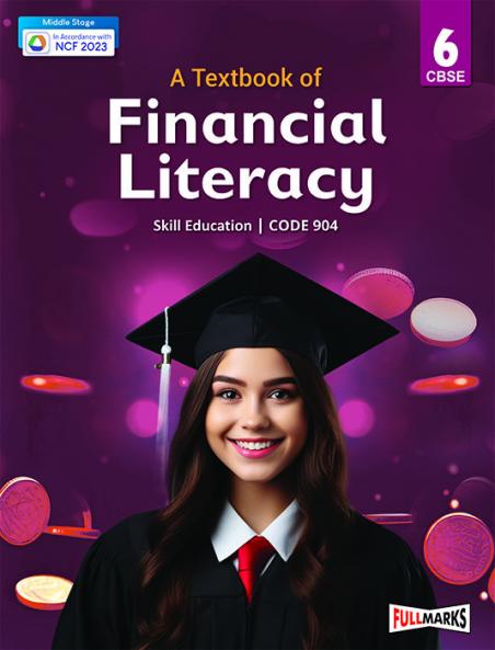 Full Marks Financial Literacy Textbook Class 6