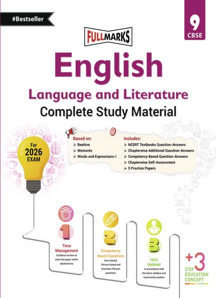 Full Marks English Language & Literature Complete Study Material Class 9 | Based on Beehive Moments Words and Expressions-I | Includes Chapterwise Summary Solved Q/A Practice Papers and More
