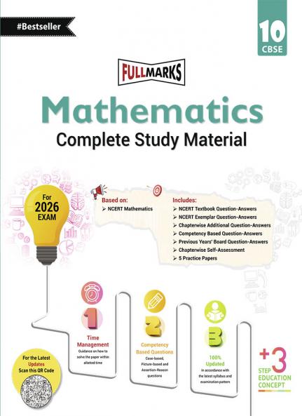 Full Marks Mathematics Complete Study Material Class 10 | Based on New NCERT Mathematics Textbook and CBSE Syllabus | Includes Chapterwise Summary Solved Q/A Practice Papers and More