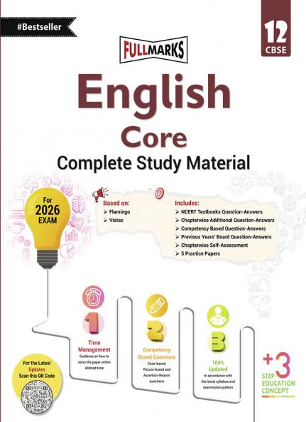 Full Marks English Core Complete Study Material Class 12 | Based on Flamingo Vistas | Includes Chapterwise Summary Solved Q/A Practice Papers and More