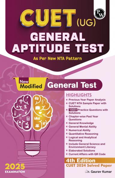 PW CUET (UG) General Aptitude Test 2025-26 Chapterwise & Topicwise Question Bank with Past Year Questions and Mock Tests 4th Edition