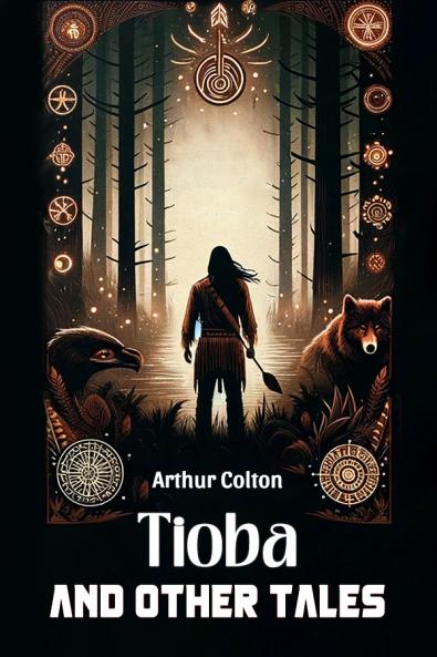 Tioba And Other Tales