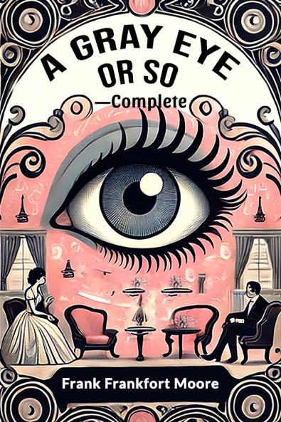 A Gray Eye Or So-Complete