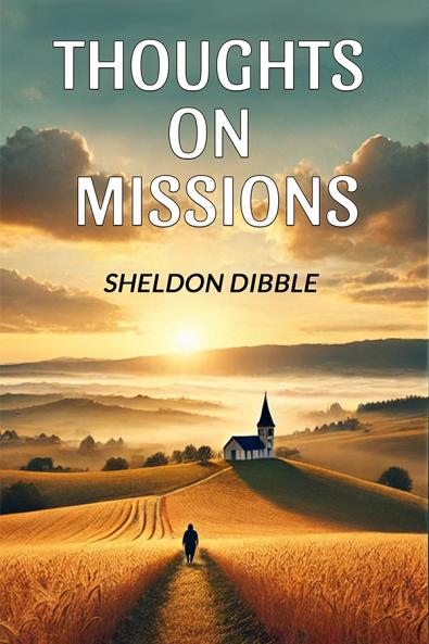 Thoughts on Missions