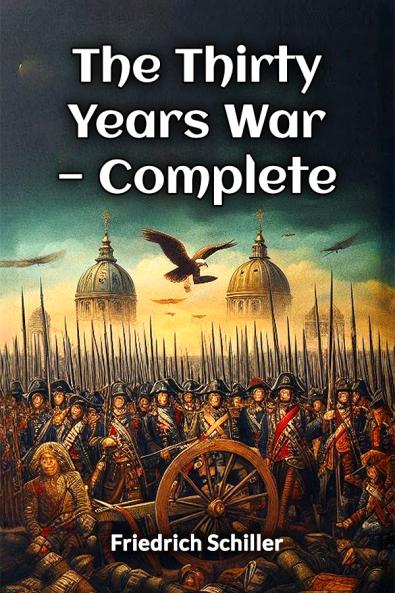 The Thirty Years War - Complete