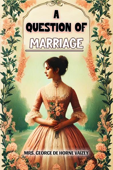 A Question of Marriage