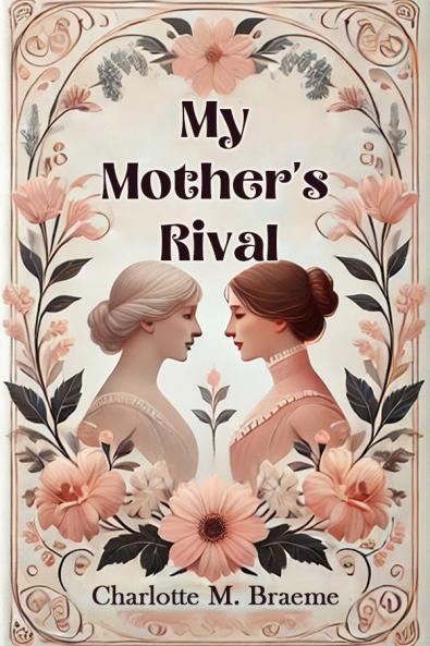 My Mother's Rival