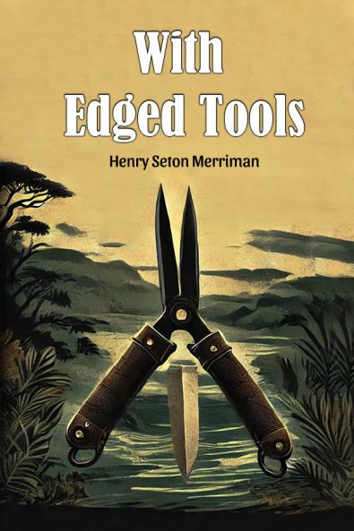 With Edged Tools