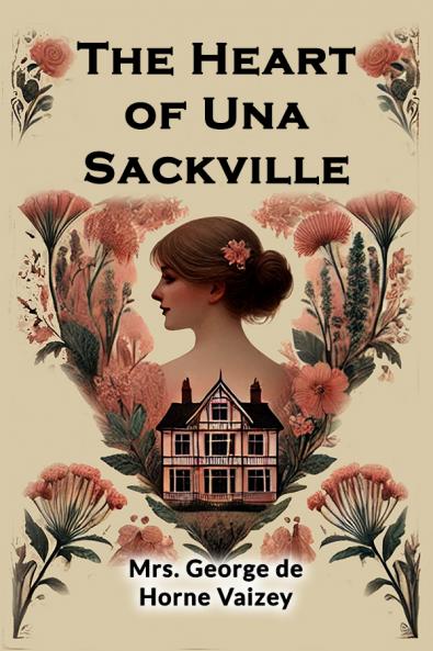 The Heart of Una Sackville