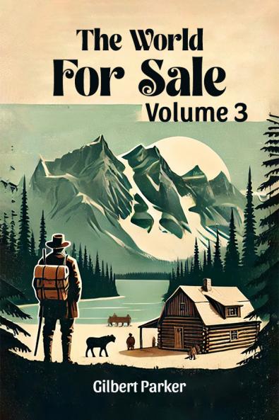 The World for Sale Volume 3