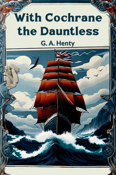 With Cochrane the Dauntless