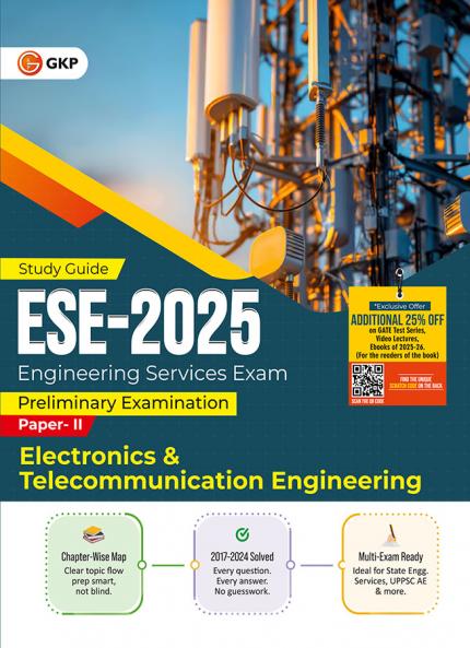 GKP UPSC ESE 2025 : Electronics & Telecommunication Engineering - Guide|| Prelims & Main| ECE Solved papers from 2017 to 2024| Complete Syllabus Coverage with Practice MCQs