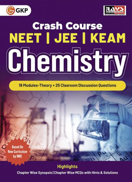 GKP Crash Course 2025 : NEET IIT and KEAM Class XI & XII Chemistry - Discussion