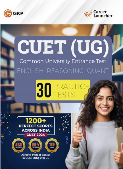GKP CUET 2025 - 30 Practice Tests by Career Launcher| Quantitative Aptitude English Usage & Reasoning