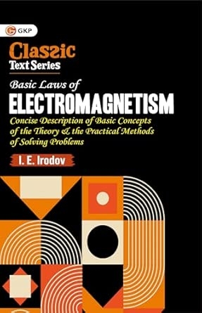 GKP Basic Laws of Electromagnetism