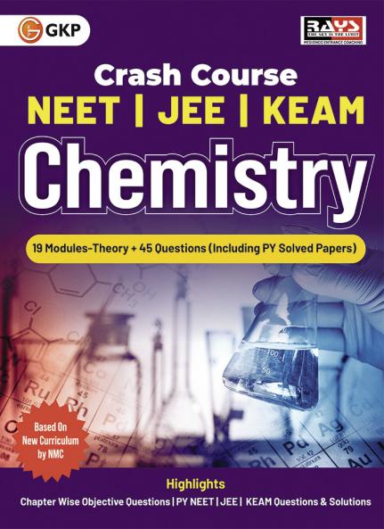 GKP Crash Course 2025 : NEET IIT and KEAM Class XI & XII Chemistry - Home Assignment