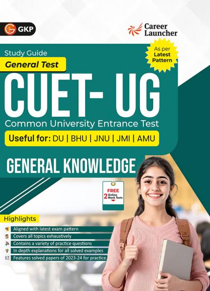 GKP NTA CUET UG 2025 : General Knowledge by Career Launcher