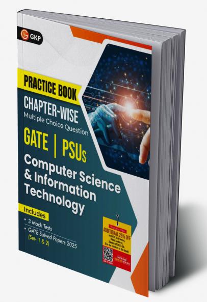 GKP Practice Book 2026 : Computer Science & IT - Chapter-Wise Multiple Choice Questions for GATE PSUs and ESE| GATE Solved Papers 2025