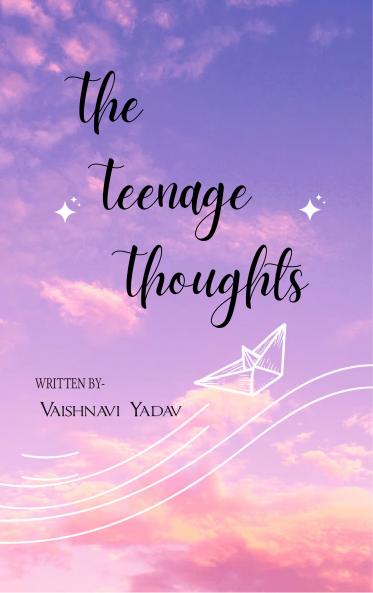 The Teenage Thoughts