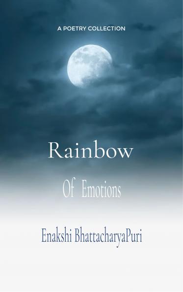 Rainbow of  Emotions-Life Experiences