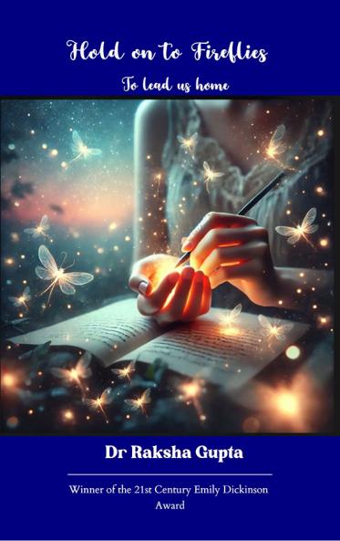 Hold On to Fireflies  To Lead Us Home