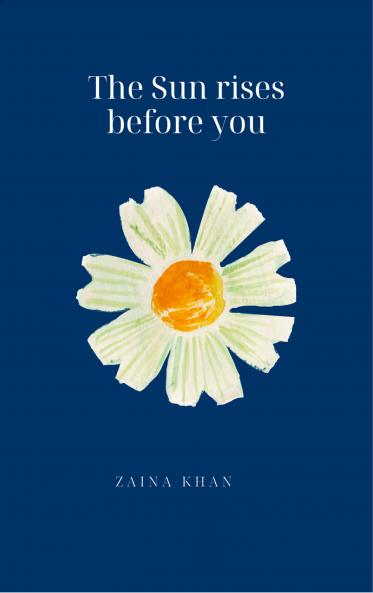 Before the sun rises. - A poem book