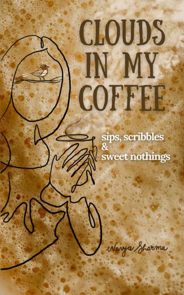 Clouds in My Coffee sips scribbles & sweet nothings