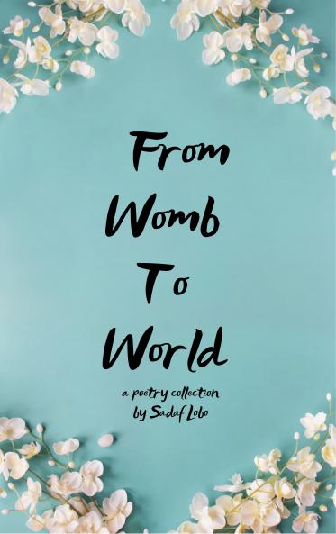 From Womb to World A Mother’s Story