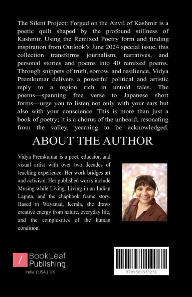 The Silent Project   Forged on the Anvil of Kashmir