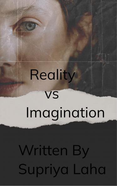Reality vs Imagination Expect less Accept  more
