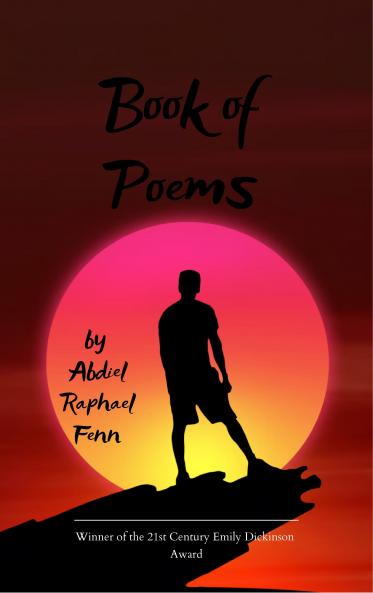 Book Of Poems A book of poetry on everything I love to appreciate