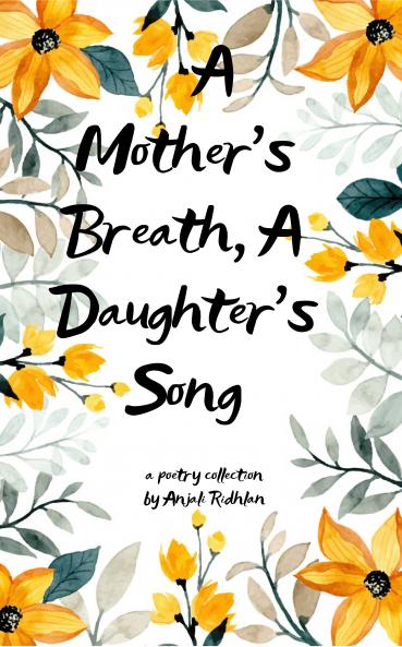 A Mother’s Breath A Daughter’s Song: The Eternal Chord