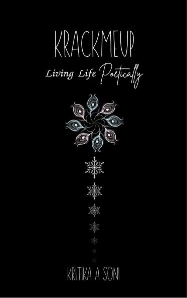 KrackMeUp - Living Life Poetically