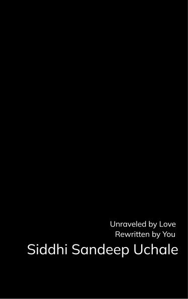 The Love that Rewrote Me Unraveled by Love Rewritten by You