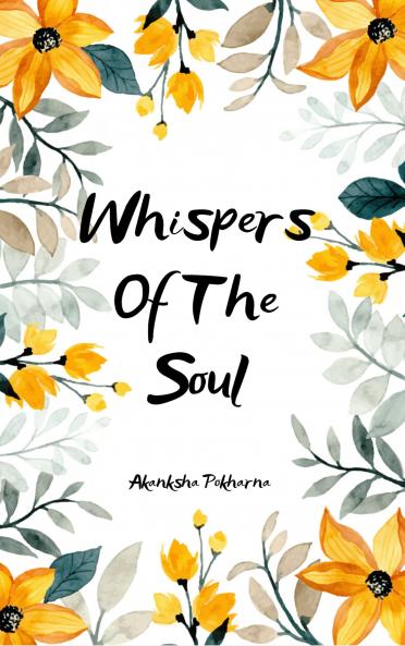 Whispers of The Soul A Journey Back to you