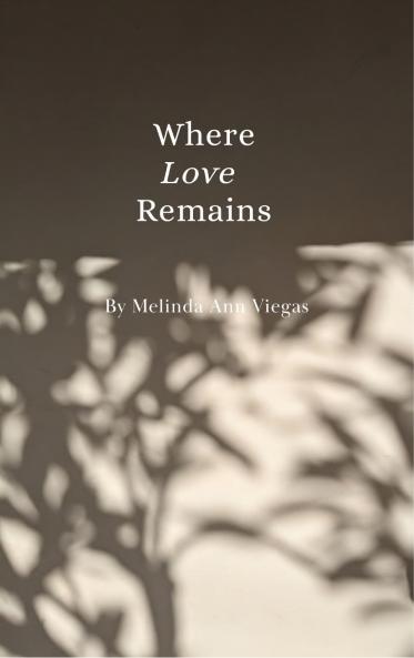 Where Love Remains