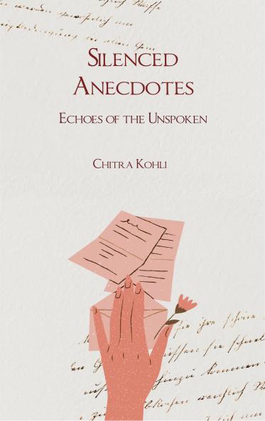 Silenced Anecdotes Echoes of the Unspoken