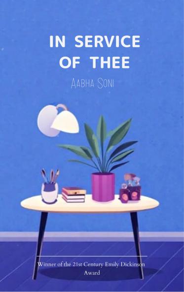 In Service Of Thee Poems from the Objects Around Us