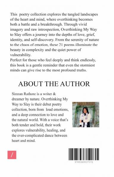 Overthinking my way to Slay   A collection of poems on nature & love