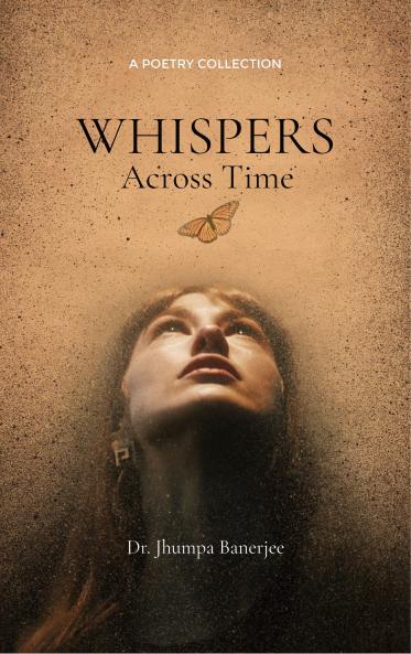 Whispers Across Time My World